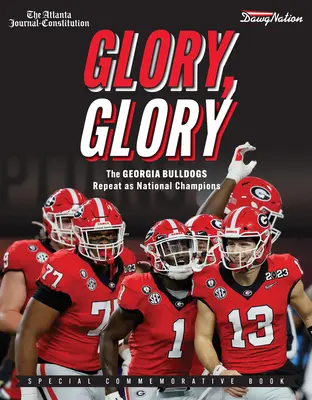 Gloria, gloria: Los Bulldogs de Georgia repiten como campeones nacionales - Glory, Glory: The Georgia Bulldogs Repeat as National Champions