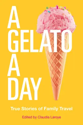 Un helado al día: Volumen 50 - A Gelato a Day: Volume 50