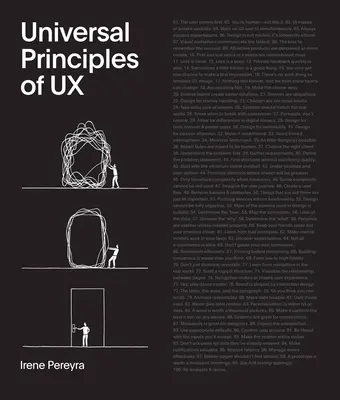 Principios universales de UX: 100 estrategias intemporales para crear interacciones positivas entre las personas y la tecnología - Universal Principles of UX: 100 Timeless Strategies to Create Positive Interactions Between People and Technology