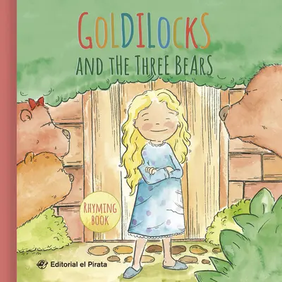 Ricitos de Oro y los Tres Osos - Goldilocks and the Three Bears