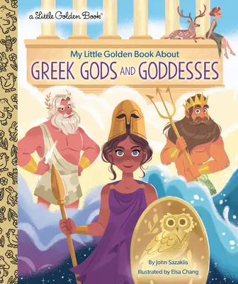 Mi Pequeño Libro de Oro sobre Dioses y Diosas Griegos - My Little Golden Book about Greek Gods and Goddesses