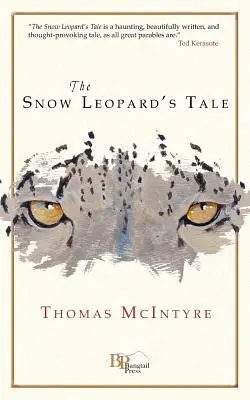 El cuento del leopardo de las nieves - The Snow Leopard's Tale