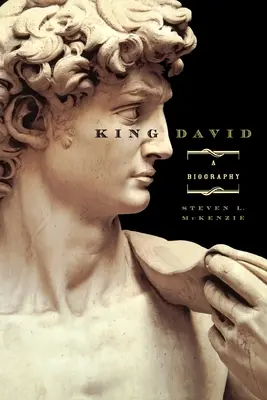 Rey David: Biografía - King David: A Biography