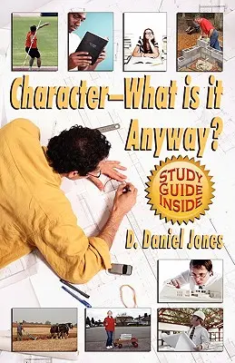 El carácter, ¿qué es? - Character, What Is It Anyway?