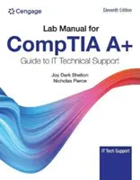 Manual de Laboratorio para la Guía Comptia A+ de Soporte Técnico de Tecnologías de la Información - Lab Manual for Comptia A+ Guide to Information Technology Technical Support