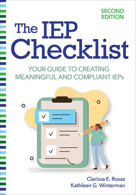 The IEP Checklist: Su Gua para Crear IEPs Significativos y Cumplidores - The IEP Checklist: Your Guide to Creating Meaningful and Compliant IEPs