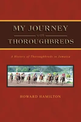 Mi viaje con los pura sangre - My Journey with Thoroughbreds