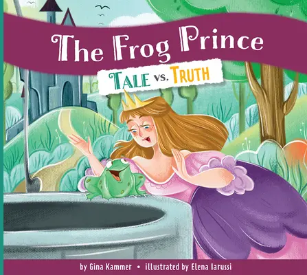 El príncipe sapo: cuento y verdad - The Frog Prince: Tale vs. Truth