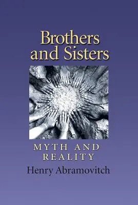 Hermanos y hermanas, volumen 19: Mito y realidad - Brothers and Sisters, Volume 19: Myth and Reality