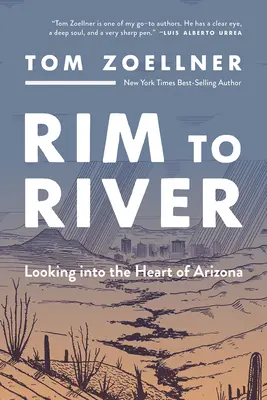 De la orilla al río: Una mirada al corazón de Arizona - Rim to River: Looking Into the Heart of Arizona