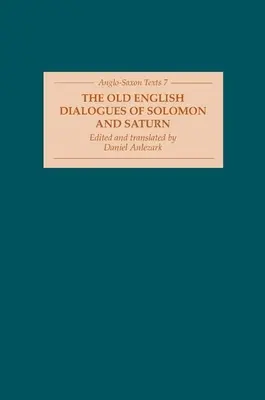 Los diálogos de Salomón y Saturno en inglés antiguo - The Old English Dialogues of Solomon and Saturn