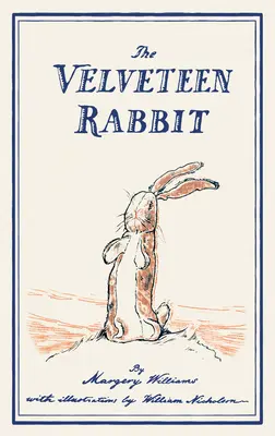 El conejo Velveteen: o cómo los juguetes se hacen realidad - The Velveteen Rabbit: or, How Toys Become Real