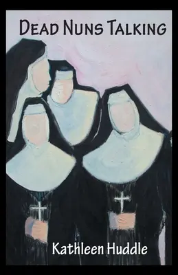 Monjas muertas que hablan - Dead Nuns Talking