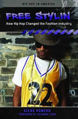 Estilo libre: Cómo el hip hop cambió la industria de la moda - Free Stylin': How Hip Hop Changed the Fashion Industry