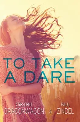 Atrévete - To Take a Dare