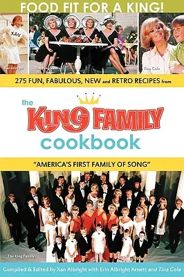 El libro de cocina de la familia King - The King Family Cookbook