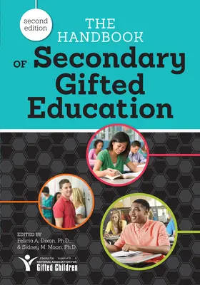 Manual de educación secundaria para superdotados - The Handbook of Secondary Gifted Education