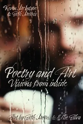 Poesía y arte: Visiones desde dentro - Poetry and Art: Visions From Inside