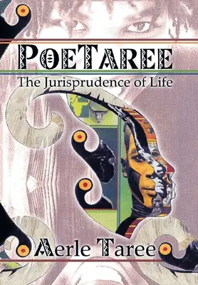 Poetaree: La Jurisprudencia de la Vida - Poetaree: The Jurisprudence of Life