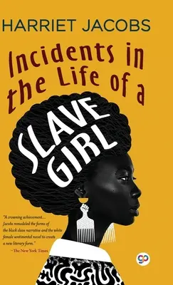 Incidentes en la vida de una esclava (Deluxe Library Edition) - Incidents in the Life of a Slave Girl (Deluxe Library Edition)