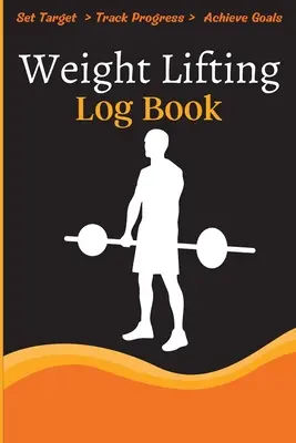 Libro de registro de levantamiento de pesas: Libro de registro de entrenamiento y diario de entrenamiento para la pérdida de peso, levantamiento, WOD para hombres y mujeres para realizar un seguimiento de los objetivos y la ganancia de músculo - Weight Lifting Log Book: Workout Log Book & Training Journal for Weight Loss, Lifting, WOD for Men & Women to Track Goals & Muscle Gain