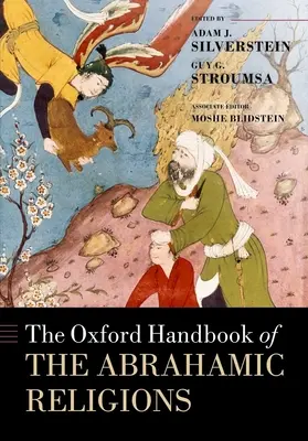 El Manual Oxford de las Religiones Abrahámicas - The Oxford Handbook of Abrahamic Religions