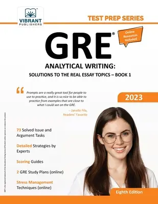 GRE Analytical Writing: Soluciones a los verdaderos temas de ensayo - Libro 1 - GRE Analytical Writing: Solutions to the Real Essay Topics - Book 1