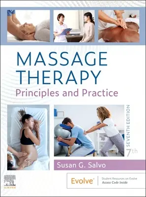 Masaje terapéutico: Principios y práctica - Massage Therapy: Principles and Practice