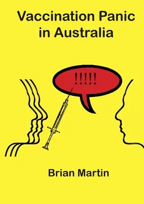 Pánico a la vacunación en Australia - Vaccination Panic in Australia