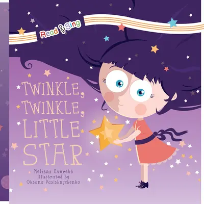 Twinkle, Twinkle, Little Star (Brilla, brilla, estrellita) - Twinkle, Twinkle, Little Star