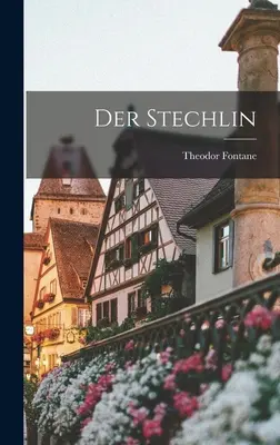 El Stechlin - Der Stechlin