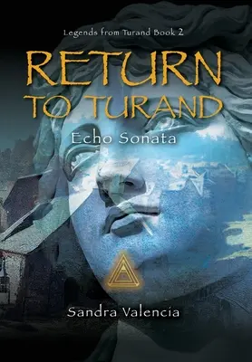 Regreso a Turand: Echo Sonata - Return to Turand: Echo Sonata