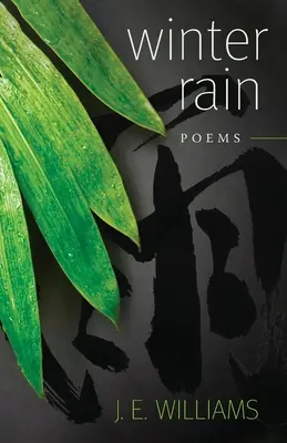 Lluvia de invierno: Poemas - Winter Rain: Poems