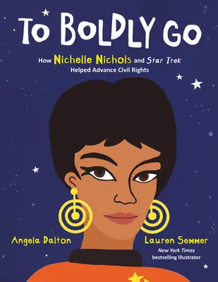 To Boldly Go: Cómo Nichelle Nichols y Star Trek ayudaron a promover los derechos civiles - To Boldly Go: How Nichelle Nichols and Star Trek Helped Advance Civil Rights