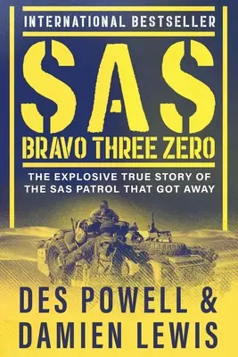 SAS Bravo Tres Cero - SAS Bravo Three Zero
