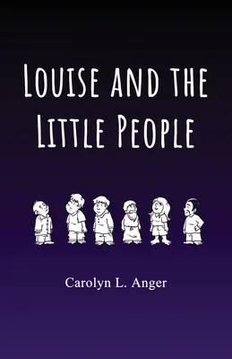 Louise y la gente pequeña - Louise and the Little People