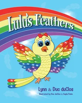 Las plumas de Lulú - Lulu's Feathers