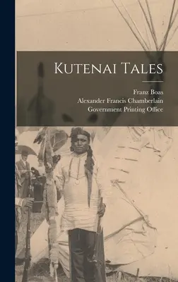 Cuentos Kutenai - Kutenai Tales