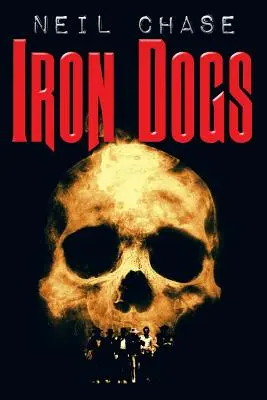 Perros de hierro - Iron Dogs