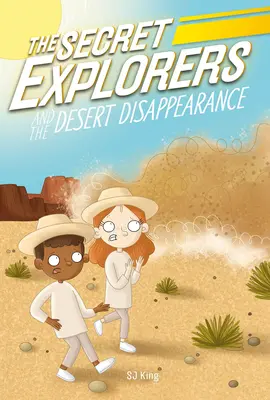 Los exploradores secretos y la desaparición del desierto - The Secret Explorers and the Desert Disappearance