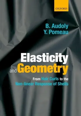 Elasticidad y geometría: De los rizos capilares a la respuesta no lineal de los caparazones - Elasticity and Geometry: From Hair Curls to the Non-Linear Response of Shells