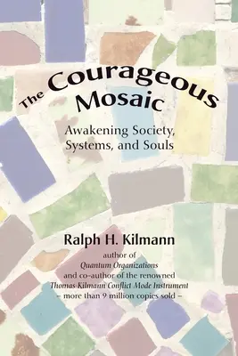 El mosaico valiente - The Courageous Mosaic