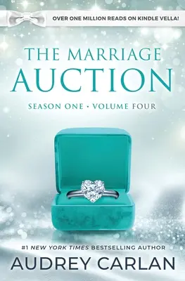 La Subasta Matrimonial: Primera Temporada, Volumen Cuatro - The Marriage Auction: Season One, Volume Four