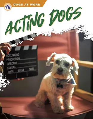 Perros actores - Acting Dogs