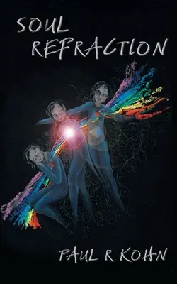 Refracción del alma: Colección de poesía contemporánea - Soul Refraction: A Contemporary Poetry Collection