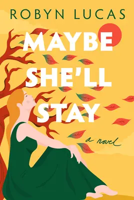 Tal vez se quede - Maybe She'll Stay