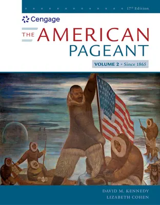 The American Pageant, Volumen II - The American Pageant, Volume II