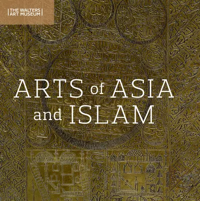 A través de Asia y el mundo islámico: Movimiento y movilidad en las artes de Asia Oriental, Asia Meridional y Sudoriental y las culturas islámicas - Across Asia and the Islamic World: Movement and Mobility in the Arts of East Asian, South and Southeast Asian, and Islamic Cultures