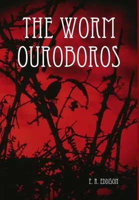 El gusano Ouroboros - The Worm Ouroboros