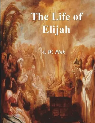 A Vida Do Profeta Elias - The Life of Elijah